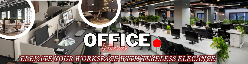 Office interior decorators in chennai